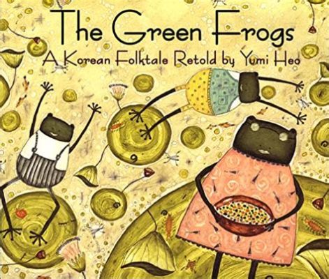  The Scholar Who Drew Frogs! A 15th-Century Korean Folktale about Determination, Resourcefulness, and the Power of Laughter.