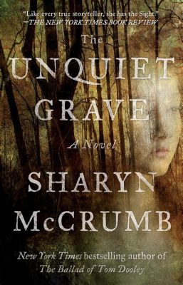  The Unquiet Grave: Una storia di amore perduto e il peso della morte nel Regno Unito del X secolo